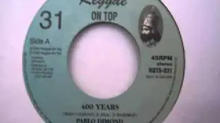 Pablo Diamond - 400 Years + Dub (Reggae On Top)