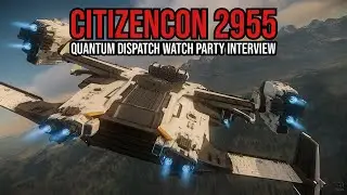 Star Citizen CitizenCon 2955: Quantum Dispatch Mega Watch Party - Why Would You Want To Go?