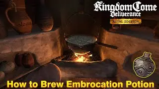 Kingdom Come Deliverance - How to Brew Embrocation