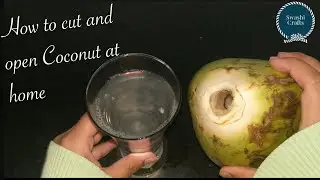 How to Properly Open a Fresh Young Green Organic Coconut!