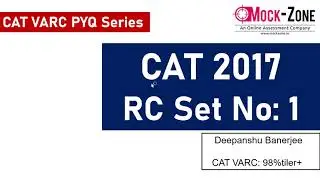 CAT 2025: Серия &laquo;Понимание прочитанного&raquo; || RC-1 - CAT 2017 PYQ || Mock Zone