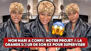 🚨 MON MARI A CONFIÉ NOTRE PROJET À LA GRANDE SŒUR DE SON EX POUR SUPERVISER 😱
