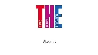 The who, what, where, when and why of Times Higher Education