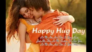 Hug day status, female version status, Hug day whatsapp status, female version, Hug day whatsapp sta