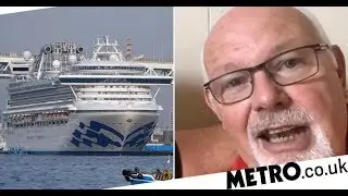 Brit trapped on coronavirus cruise says he&rsquo;s &lsquo;never felt less loved by the UK&rsquo;