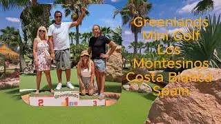 Greenland's Mini Golf in Los Montesinos! ⛳️🌴 Costa Blanca Spain