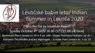 Indian Summer in Levoca / Levočsk&eacute; babie leto 2020 Recital by Jonathan Powell