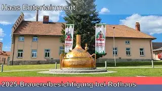 2025 Brauereibesichtigung Rothaus in Grafenhausen im Hochschwarzwald