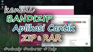 Bandizip Aplikasi ZIP RAR Terbaik lagi Cantik