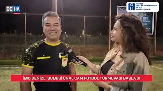 İMO Denizli Futbol Turnuvası Başladı!