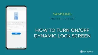 How to Turn On/Off Dynamic Lock screen - Samsung [Android 11 - One UI 3]