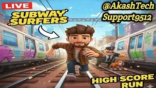 Subway surfers game Live streaming Subway surfers Live game Akash Tech Support9512 Live Stream