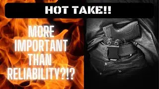 Are Comfort & Concealability More Important Than Reliability In A Carry Gun?! Maybe...