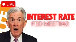 Fed Interest Rates Decision & Jerome Powell Press Conference