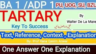 Tartary by Walter De la Mare||B.A part 1 English poem Tartary in Urdu/Hindi||Tartary ADP 1, PU,UOS