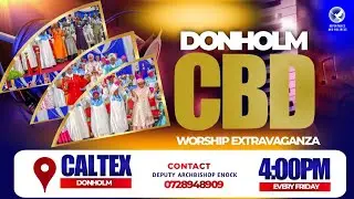 DONHOLM CBD - WORSHIP EXTRAVAGANZA