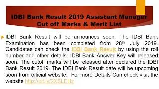 IDBI Bank Result 2019 Assistant Manager Cut off Marks & Merit List