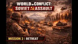 World in Conflict: Soviet Assault | Mission 3 | Very Hard Difficulty #worldinconflict
