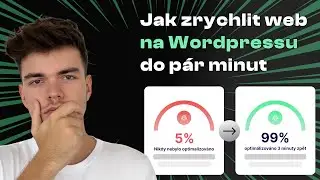 Optimalizace webu - jak zrychlit webov&eacute; str&aacute;nky na Wordpressu