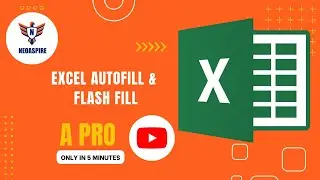 Excel AutoFill & Flash Fill