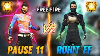Pause 11 📱 VS Rohit FF 📱 |👌 Friendly Match | 1 vs 1 | Free fire