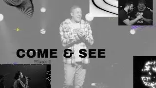 Come and See | John 13:1-17 (Week 8)