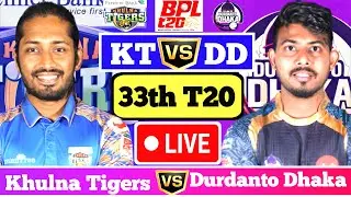 🔴Live : Khulna Tigers vs Durdanto Dhaka  || 33rd match  || DDvskt || BPL  live  match