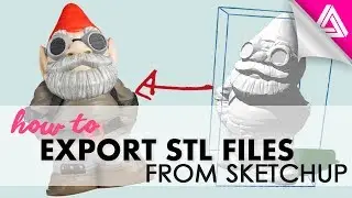 How to Export STL Files from Sketchup