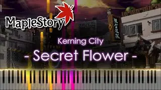 🍍Secret Flower - Kerning City - [Maplestory] - Synthesia Piano Cover🥥