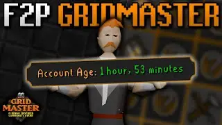 How I Beat Gridmaster in 2 HOURS! F2P OSRS