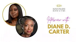 From Saving Lives to Stealing Scenes: Diane D. Carter&rsquo;s Second Act [Ep. 239]