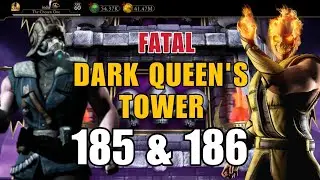 Dark Queen's B-185 & 186 | Fatal Tower Fights | Mk Mobile