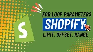15 Advanced Shopify Liquid For Loops &ndash; limit, offset, range, reversed Explained