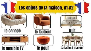 📚 Le grand vocabulaire des objets de la maison en français | Avec phrases simples (A1–A2)