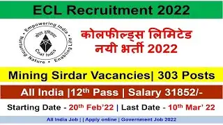 ECL Recruitment 2022| ECL Mining Sirdar Recruitment 2022| Eastern Coalfield Limited Vacancy 2022