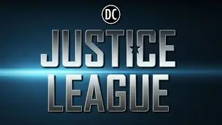 JUSTICE LEAGUE -  Main Theme By Danny Elfman