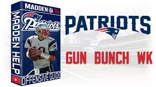 Madden 16 - UNSTOPPABLE OFFENSE New England Patriots Gun Bunch WK