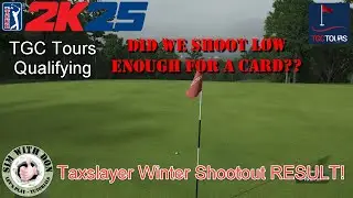 Did We Make It? | Taxslayer Shootout Results | TGC Tours Qualifying
