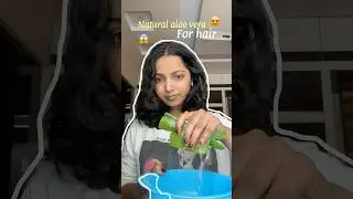 100% pure aloe Vera gel for hair 😱 #youtubeshort #haircare #shorts