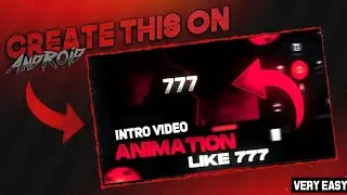 INTRO VIDEO LIKE #777 TUTORIAL