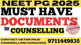 📄 Documents Required for NEET PG 2025 Counselling | MD/MS/DNB Admission Must-Haves