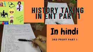 ##History taking of ENT in hindi||3rd proff part 1||##MediTuber