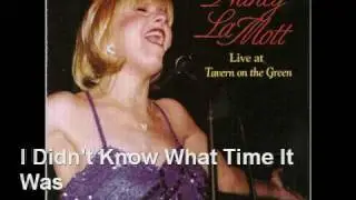 I Didn't Know What Time It Was - Nancy LaMott