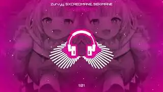 Zurvyy, SXCREDMANE, SEKIMANE - CHEGA PRONTA | (Bass Boosted)🔊