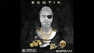 EXOTIK 420 REMIX FT MC ARTISAN & SYC
