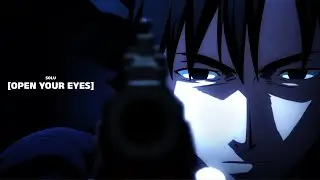 otuka - open your eyes [Lyrics & AMV]