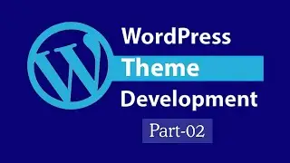 WordPress Theme Development #2 LEDP 2020