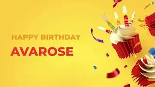 Happy Birthday AVAROSE ! - Happy Birthday Song made especially for You! 🥳