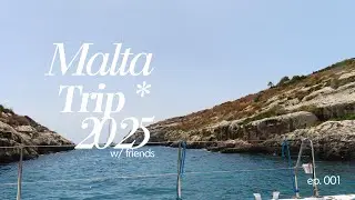 Malta Vlog 2025