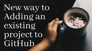 New way to Adding an existing project to GitHub using the command line | Bangla